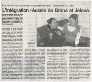L'intégration réussie de Brana et Jelena